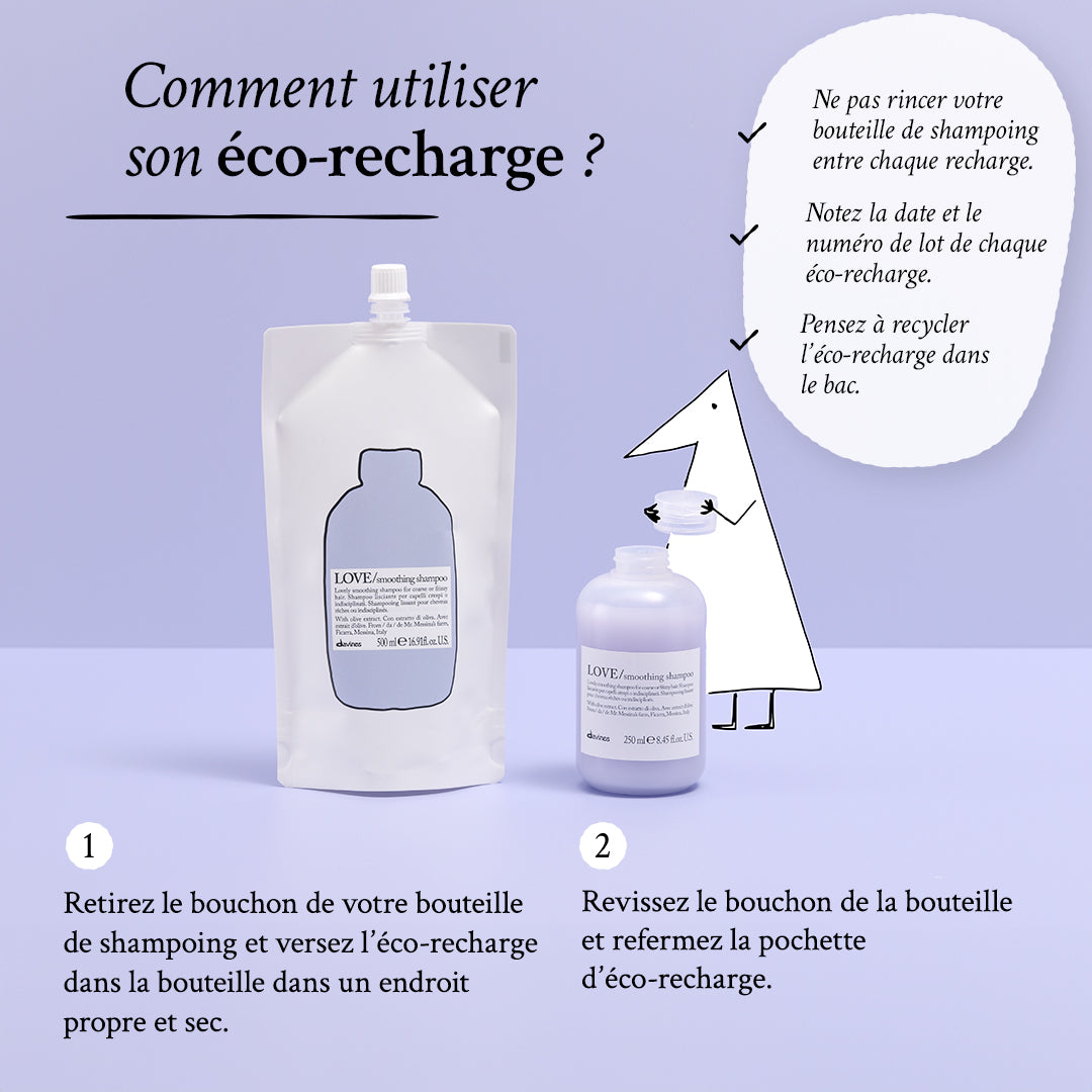 Éco-recharge LOVE Smoothing Shampoo